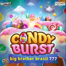 big brother brasil 777